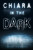 Chiara in the Dark by Maya Chhabra, 9781978595941