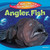 Anglerfish - 9781477762578 by Ruth Owen, 9781477762578