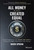 All Money Is Not Created Equal (How Entrepreneurs Can Crack the Code to Getting the Right Funding for Their Startup) by David Spreng, 9781119887805 All Money Is Not Created Equal (How Entrepreneurs Can Crack the Code to Getting the Right Funding for Their Startup) by David Spreng, 9781119887805