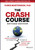 The Crash Course (An Honest Approach to Facing the Future of Our Economy, Energy, and Environment) - 9781394168866 by Chris Martenson, 9781394168866