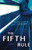 The Fifth Rule by Don Aker, 9780062313485