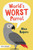 World's Worst Parrot - 9781459837065 by Alice Kuipers, 9781459837065