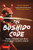 The Bushido Code (Words of Wisdom from Japan's Greatest Samurai) by Tadashi Kamiko, William Scott Wilson, 9784805317419
