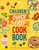 Children's Quick and Easy Cookbook (Over 60 Simple Recipes) by Angela Wilkes, 9780744073980