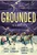 Grounded (A Novel) by Aisha Saeed, S. K. Ali, Jamilah Thompkins-Bigelow, Huda Al-Marashi, 9781419761751