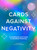 Cards Against Negativity Guidebook & Card Set (A Guidebook and Cards to Manifest Positivity) by Kim Davies, Pooky Knightsmith, 9781419766565