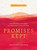 Promises Kept (5 Old Testament Covenants and How Christ Fulfilled Them (6-Week Bible Study)) by Courtney Reissig, 9780802428950