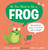 So You Want to Be a Frog by Jane Porter, Neil Clark, 9781536225136