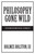 Philosophy Gone Wild by Holmes Rolston, 9780879755560