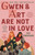 Gwen & Art Are Not in Love (A Novel) by Lex Croucher, 9781250847218