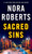 Sacred Sins (A Novel) by Nora Roberts, 9780553265743