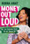 Money Out Loud (All the Financial Stuff No One Taught Us) by Berna Anat, Monique Sterling, 9780063067363