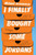 I Finally Bought Some Jordans (Essays) by Michael Arceneaux, 9780063140417