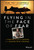 Flying in the Face of Fear (A Fighter Pilot's Lessons on Leading with Courage) by Kim Campbell, 9781394152353