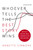 Whoever Tells the Best Story Wins (How to Use Your Own Stories to Communicate with Power and Impact) by Annette Simmons, 9781400239719