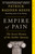 Empire of Pain (The Secret History of the Sackler Dynasty) - 9781984899019 by Patrick Radden Keefe, 9781984899019 Empire of Pain (The Secret History of the Sackler Dynasty) - 9781984899019 by Patrick Radden Keefe, 9781984899019