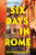 Six Days in Rome - 9781538706435 by Francesca Giacco, 9781538706435