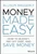 Money Made Easy (How to Budget, Pay Off Debt, and Save Money) by Allison Baggerly, 9781119894964