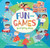Fun and Games (Everyday Play) by Celeste Cortright, Sophie Fatus, 9781646860531