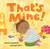 That's Mine! by Sumana Seeboruth, Ashleigh Corrin, 9781646862993