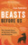 Beasts Before Us (The Untold Story of Mammal Origins and Evolution) - 9781472983985 by Elsa Panciroli, 9781472983985