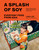 A Splash of Soy (Everyday Food from Asia) by Lara Lee, 9781639730438
