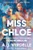 Miss Chloe (A Memoir of a Literary Friendship with Toni Morrison) - 9780063031678 by A. J. Verdelle