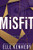 Misfit - 9781728279411 by Elle Kennedy, 9781728279411