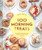 100 Morning Treats (With Muffins, Rolls, Biscuits, Sweet and Savory Breakfast Breads, and More) by Sarah Kieffer, 9781797216164