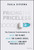 Pricing the Priceless (The Financial Transformation to Value the Planet, Solve the Climate Crisis, and Protect Our Most Precious Assets) by Paula DiPerna, 9781119913801