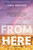 From Here by Luma Mufleh, 9780593354452