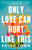 Only Love Can Hurt Like This by Paige Toon, 9780593544334