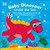 Baby Dinosaur Under the Sea (Follow Baby Stegosaurus on Her First Swimming Adventure!) by DK, 9780744080469