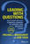 Leading with Questions (How Leaders Discover Powerful Answers by Knowing How and What to Ask) - 9781119912095 by Michael J. Marquardt, Bob Tiede, 9781119912095