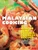 Malaysian Cooking (A Master Cook Reveals Her Best Recipes) by Carol Selva Rajah, Masano Kawana, David Thompson, 9780804850612