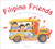 Filipino Friends by Liana Romulo, Corazon Dandan-Albano, 9780804838221