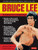 Bruce Lee: The Celebrated Life of the Golden Dragon by John Little, Shannon Lee, 9780804844079