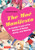 The Moe Manifesto (An Insider's Look at the Worlds of Manga, Anime, and Gaming) by Patrick W. Galbraith, 9780804848886