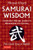 Samurai Wisdom (Lessons from Japan's Warrior Culture - Five Classic Texts on Bushido) by Thomas Cleary, 9784805312933