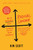 Radical Candor: Fully Revised & Updated Edition (Be a Kick-Ass Boss Without Losing Your Humanity) - 9781250103512 by Kim Scott, 9781250103512