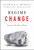 Regime Change (Toward a Postliberal Future) by Patrick J. Deneen, 9780593086902