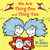 We Are Thing One and Thing Two (Based on Dr. Seuss's The Cat in the Hat) by Dr. Seuss, 9780593643785