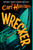 Wrecker by Carl Hiaasen, 9780593376294