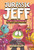 Jurassic Jeff: Space Invader (Jurassic Jeff Book 1) ((A Graphic Novel)) - 9780593565391 by Royden Lepp, 9780593565391