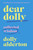 Dear Dolly (Collected Wisdom) by Dolly Alderton, 9780063319134
