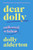 Dear Dolly (Collected Wisdom) by Dolly Alderton, 9780063319134