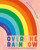 Over the Rainbow (The Science, Magic and Meaning of Rainbows) - 9781838748579 by Rachael Davis, Wenjia Tang, 9781838748579