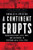 A Continent Erupts (Decolonization, Civil War, and Massacre in Postwar Asia, 1945-1955) - 9781324064442 by Ronald H. Spector, 9781324064442