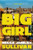 Big Girl (A Novel) - 9781324093596 by Mecca Jamilah Sullivan, 9781324093596
