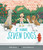 I Have Seven Dogs by Molly Horan, Dana Wulfekotte, 9780593324356